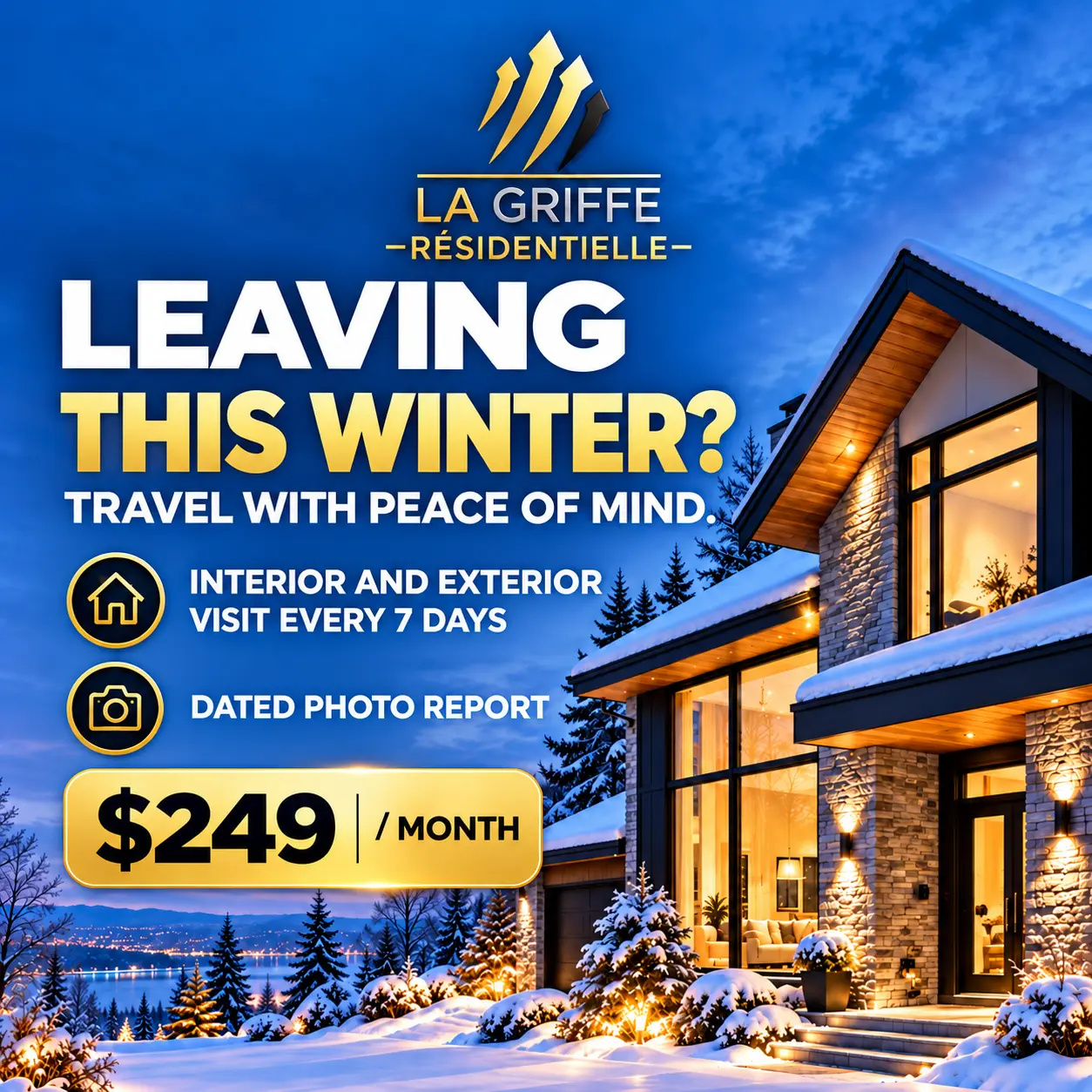 Home-watch service for an unoccupied home during winter